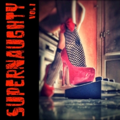 Supernaughty - Vol. 1